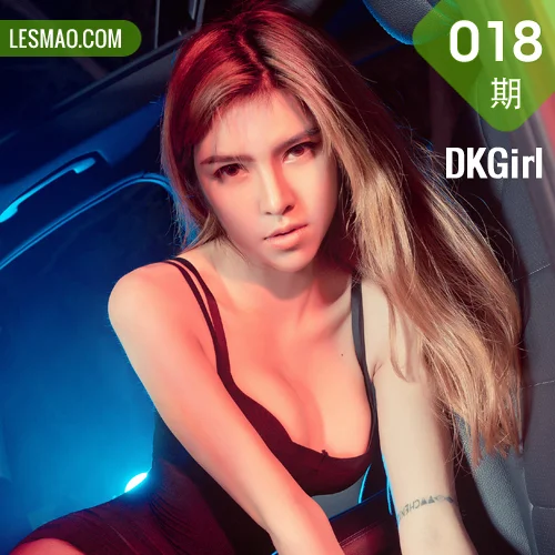 DKGirl DK御女郎 Vol.018 Modo 蔡乐儿