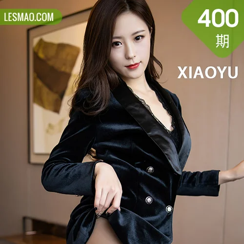 XIAOYU  语画界 Vol.400 杨紫嫣 都市风格装扮修长美腿